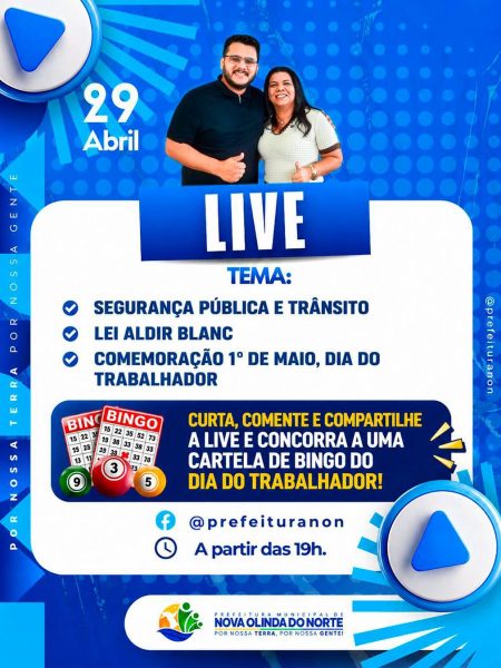 A Prefeitura de Nova Olinda do Norte convida a população para participar da Live Institucional