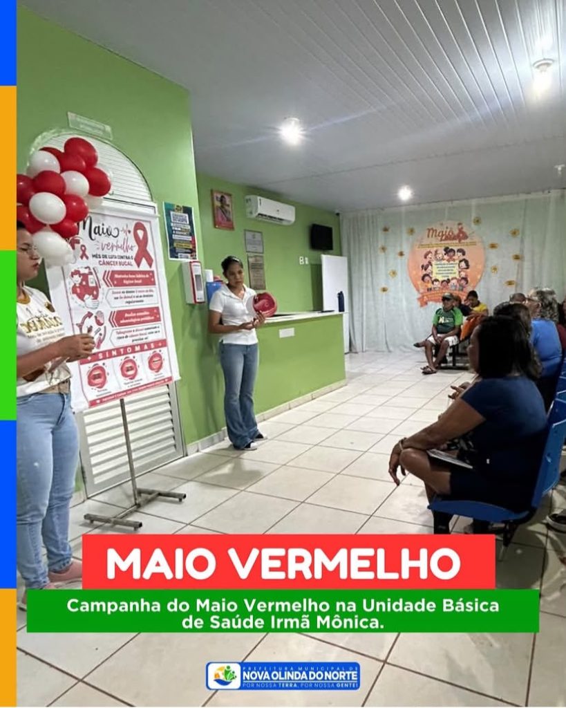 Maio Vermelho- Campanha do Maio Vermelho na Unidade Básica de Saúde Irmã Mônica